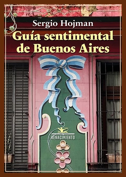 GUIA SENTIMENTAL DE BUENOS AIRES, de HOJMAN, SERGIO | portada del libro