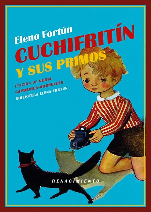 CUCHIFRITIN Y SUS PRIMOS, de FORTUN, ELENA | portada del libro
