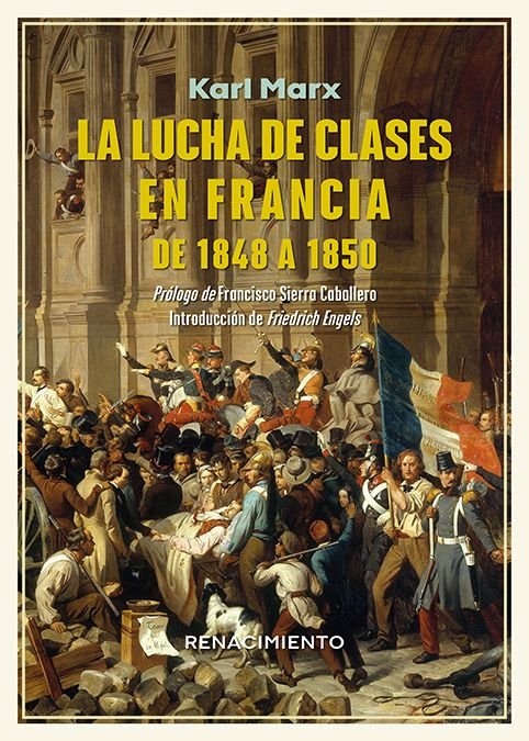 LA LUCHA DE CLASES EN FRANCIA DE 1848 A 1850, de MARX, KARL | portada del libro