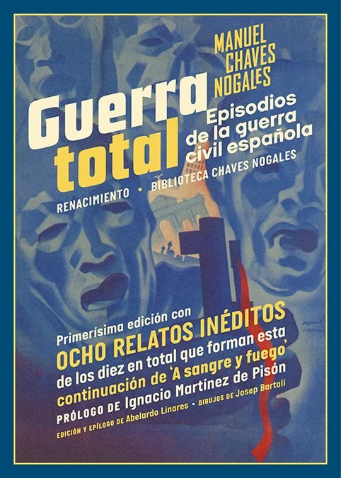 GUERRA TOTAL, de CHAVES NOGALES, MANUEL | portada del libro