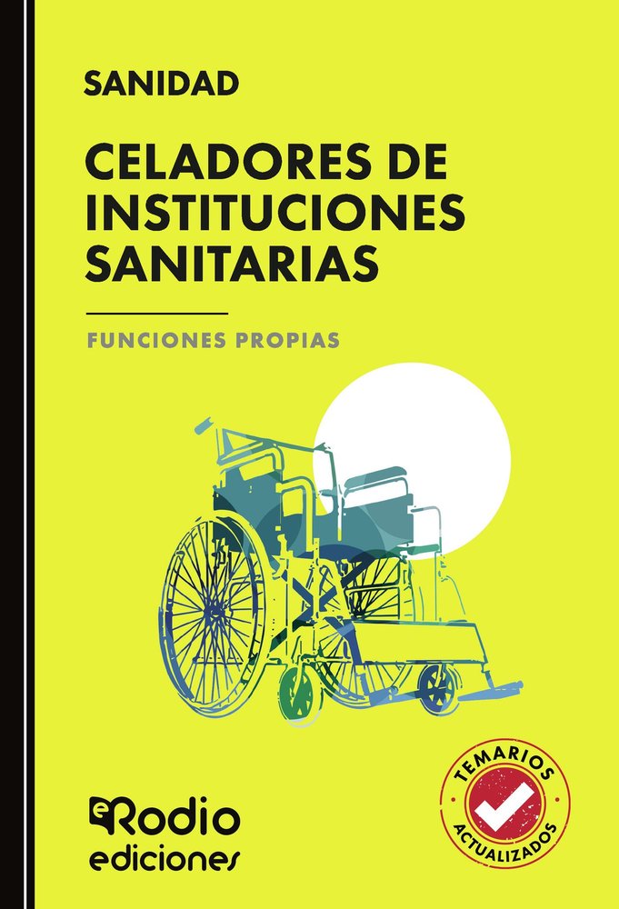 Celadores de Instituciones Sanitarias. Funciones Propias | portada del libro