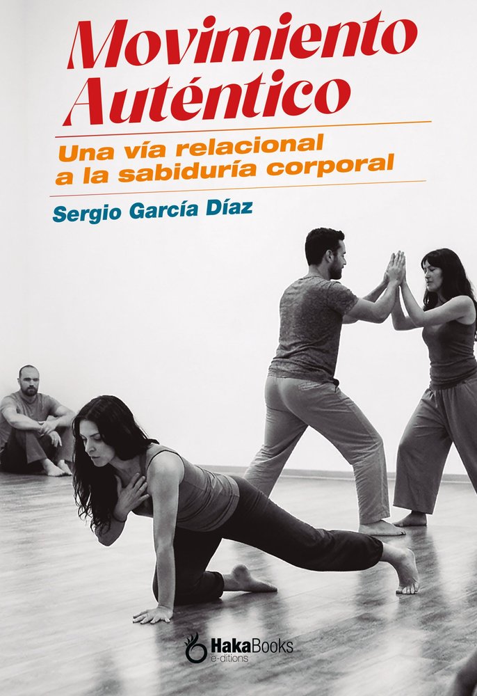 MOVIMIENTO AUTENTICO, de GARCIA DIAZ, SERGIO | portada del libro