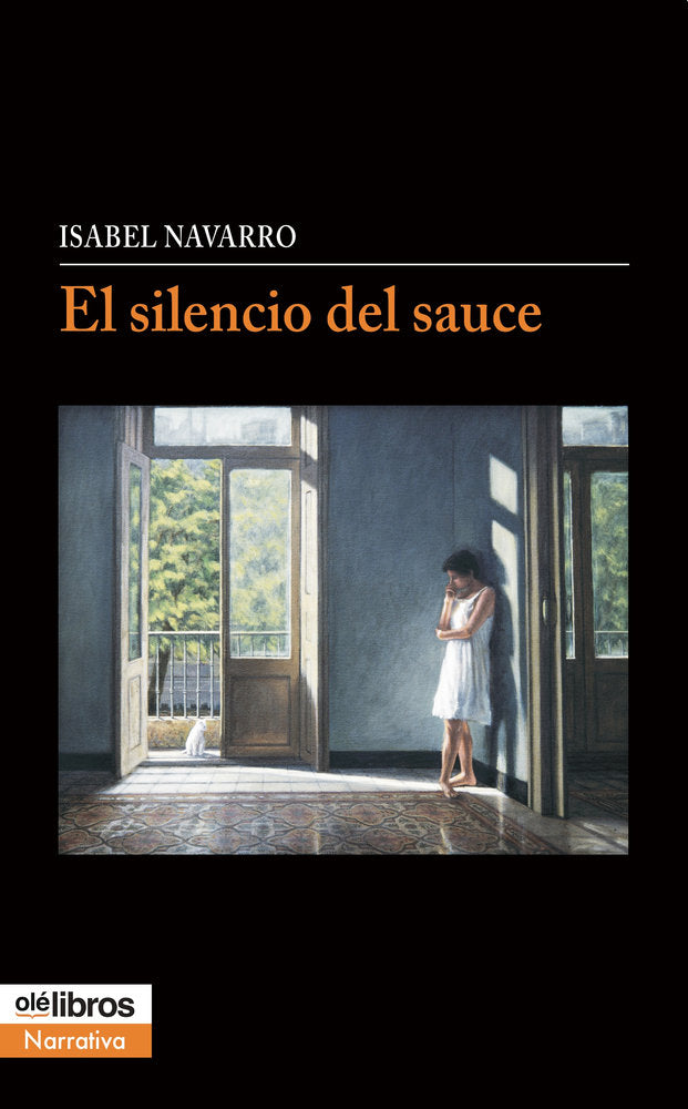 El silencio del sauce, de Navarro Sánchez, Isabel | portada del libro