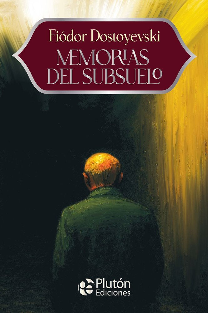 Memorias del subsuelo, de Dostoyevsky, Fiódor | portada del libro