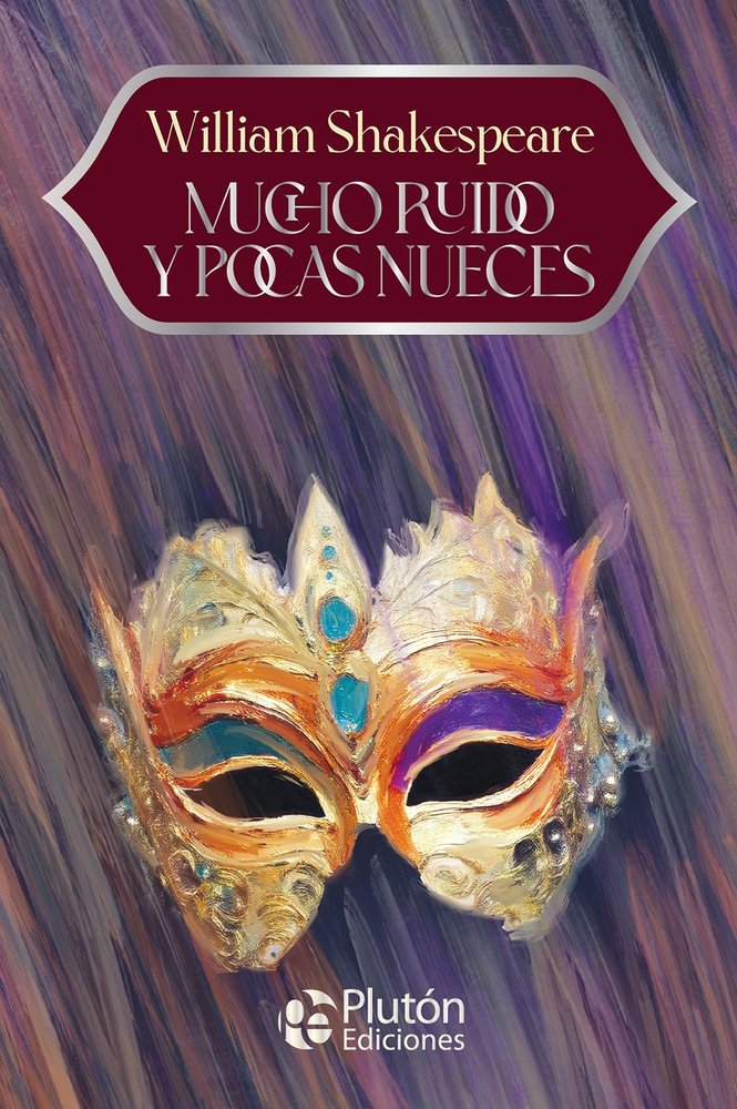 Mucho ruido y pocas nueces, de Shakespeare, William | portada del libro