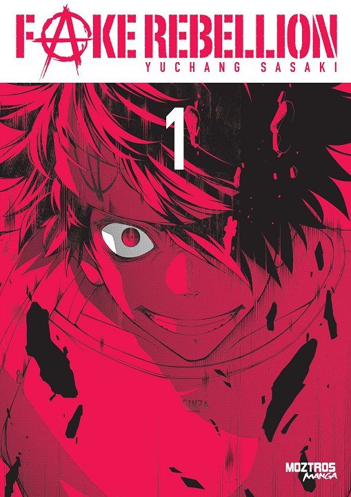FAKE REBELLION - PACK ESPECIAL DE 2 TOMOS, de SASAKI, YUCHANG | portada del libro
