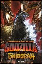 GODZILLA GRANDES BATALLAS GODZILLA VS KING GHIDORAH, de Paul Allor | portada del libro