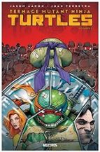 TEENAGE MUTANT NINJA TURTLES 02: NUEVA YORK VS LAS TORTUGAS, de Jason Aaron | portada del libro