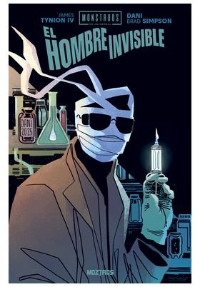 EL HOMBRE INVISIBLE, de TYNION IV, JAMES | portada del libro