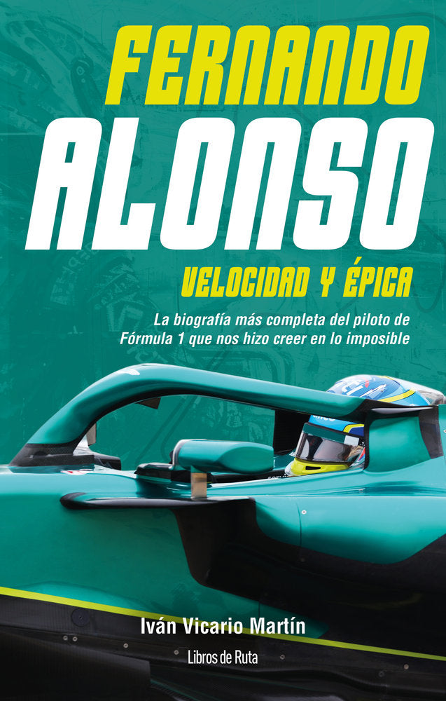 FERNANDO ALONSO, de VICARIO MARTIN, IVAN | portada del libro