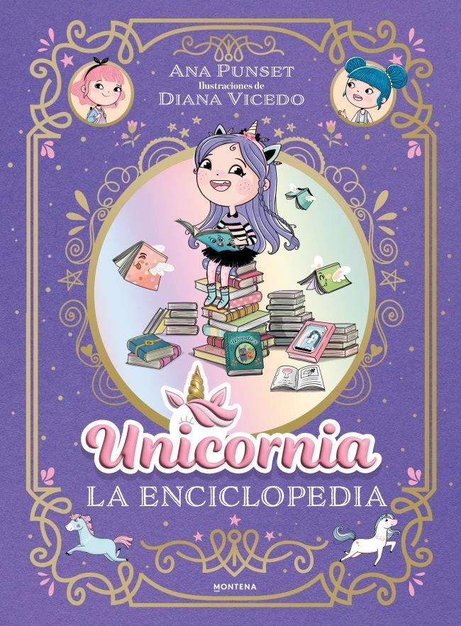 La enciclopedia ilustrada de Unicornia, de ANA PUNSET | portada del libro