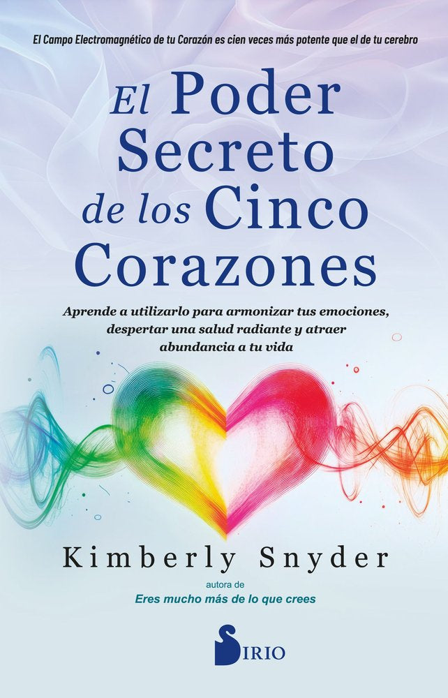 EL PODER SECRETO DE LOS CINCO CORAZONES, de SNYDER, KIMBERLY | portada del libro