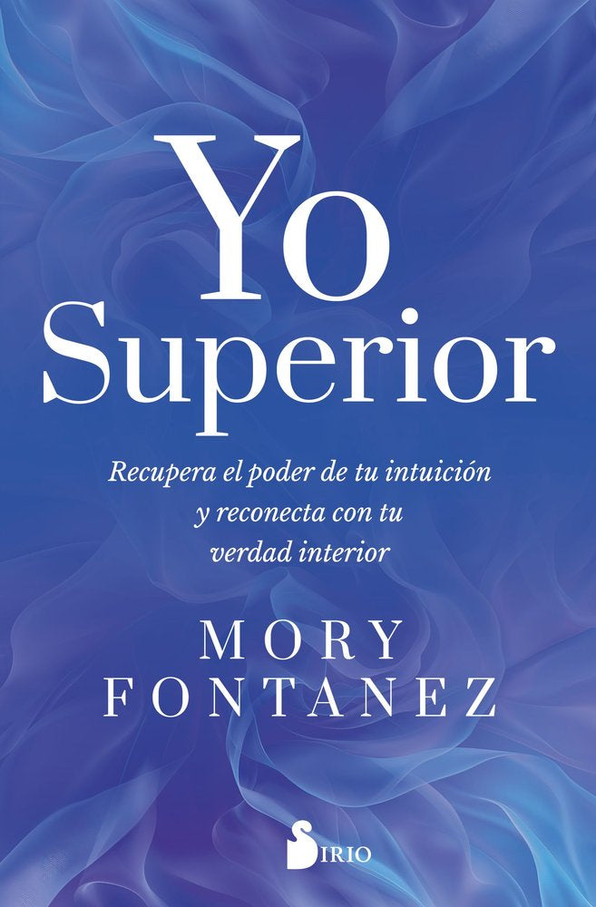 YO SUPERIOR, de MORY, FONTANEZ | portada del libro