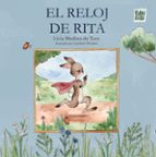 RELOJ DE RITA, EL, de LIVIA MEDINA DE TORO | portada del libro