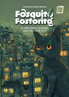 FOSQUITO FOSFORITO, de LUIS MARIA GARCIA MORENO | portada del libro