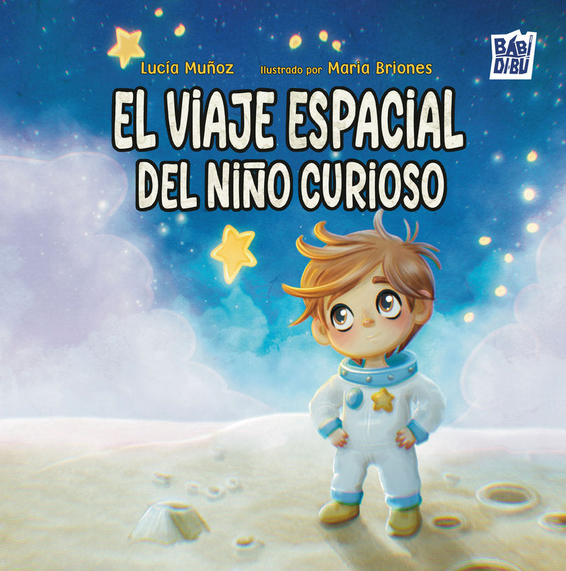 VIAJE ESPACIAL DEL NI・O CURIOSO, EL, de MUÑOZ | portada del libro