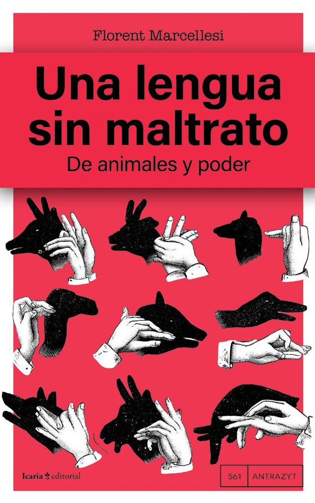 UNA LENGUA SIN MALTRATO, de MARCELLESI, FLORENT | portada del libro