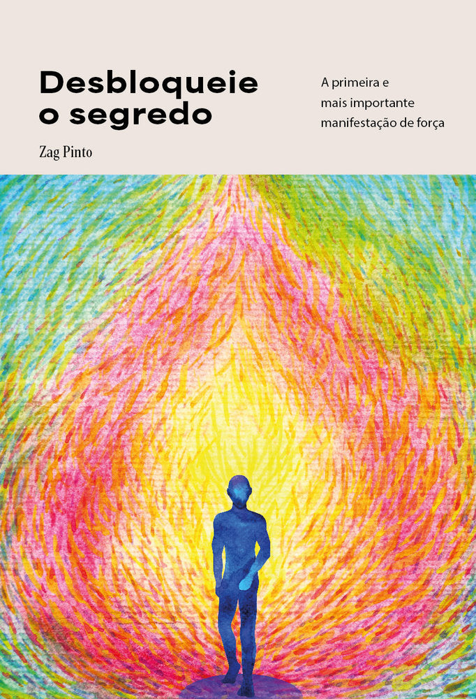 Desbloqueie o segredo, de Pinto, Zag | portada del libro