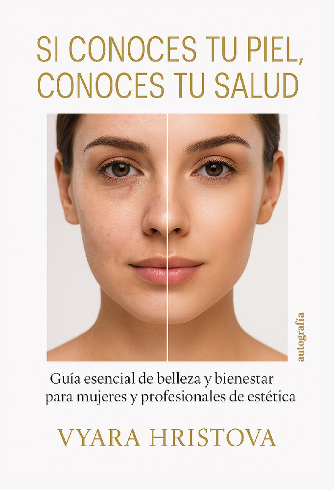 Si conoces tu piel, conoces tu salud, de Hristova, Vyara | portada del libro