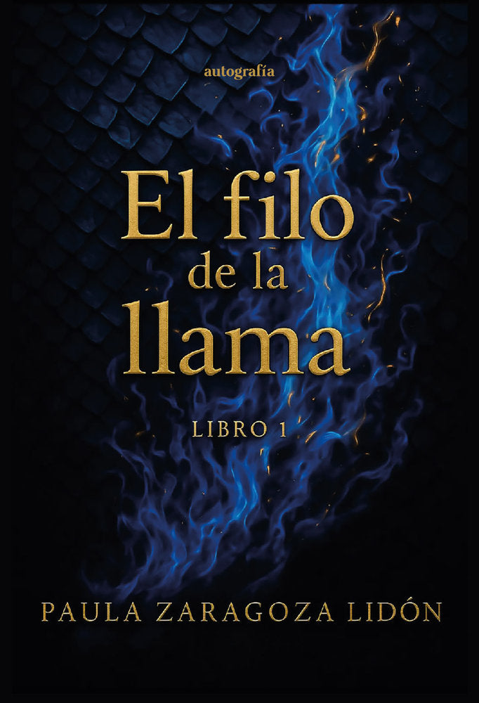 El filo de la llama, de Zaragoza Lidón, Paula | portada del libro