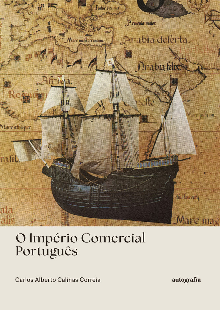 O império comercial português, de Calinas Correia, Carlos | portada del libro