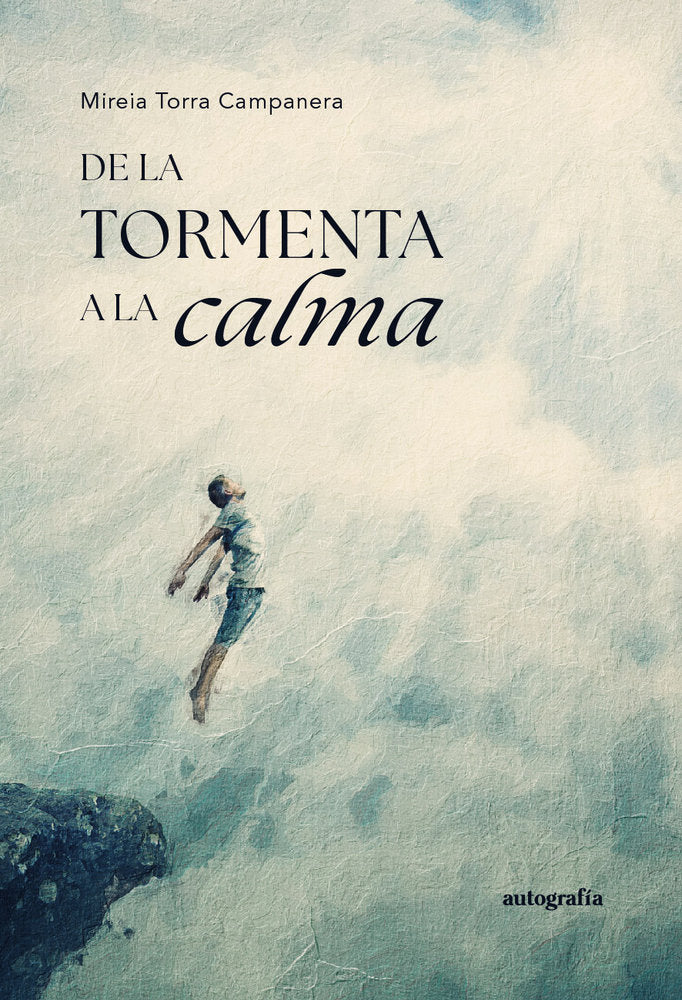 De la tormenta a la calma, de Torra Campanera, Mireia | portada del libro
