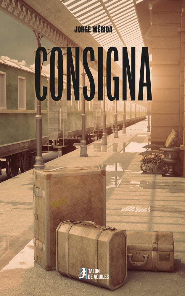 Consigna, de , Mérida, Jorge | portada del libro