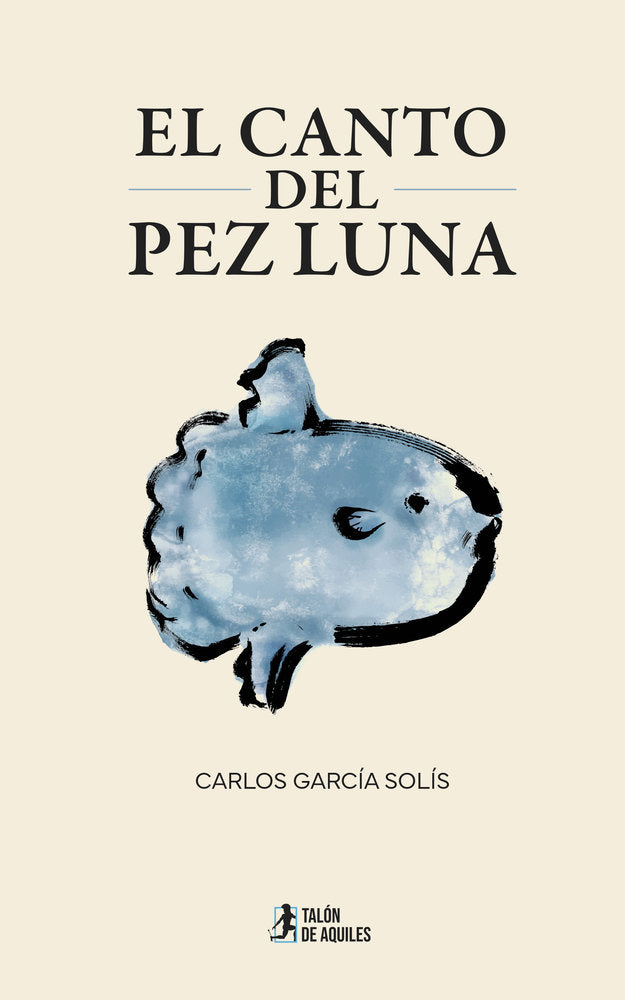 El canto del pez luna, de , García Solís, Carlos | portada del libro