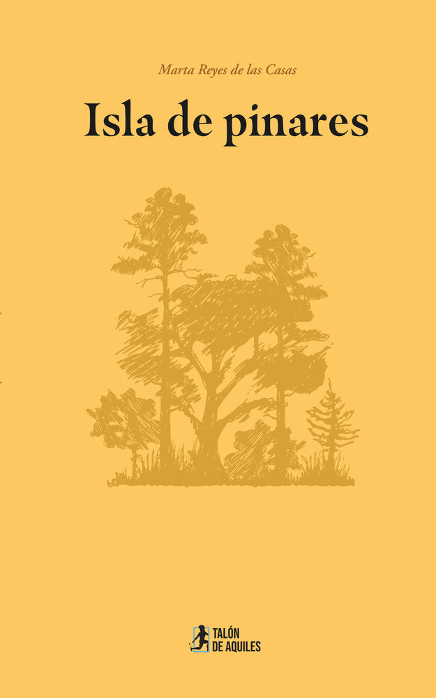 Isla de pinares, de , Reyes de las Casas, Marta | portada del libro