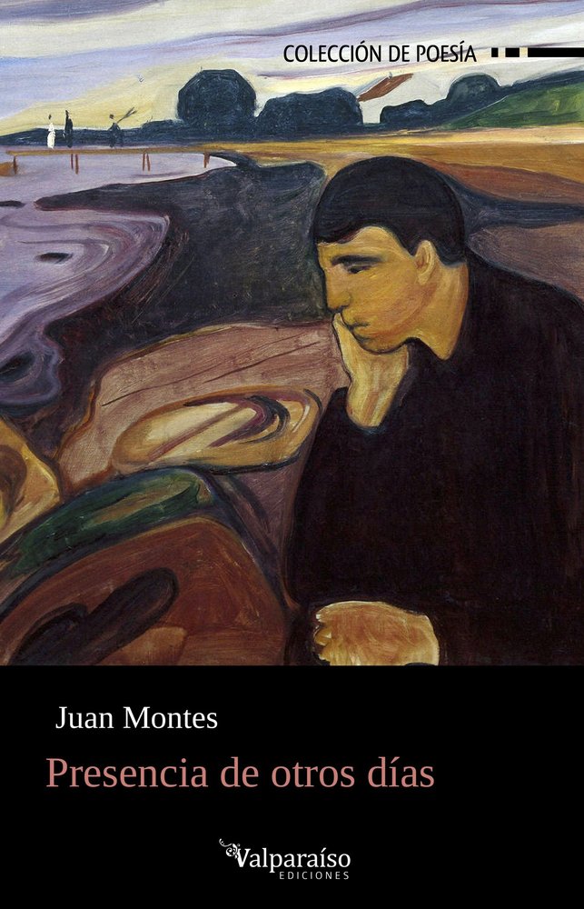 PRESENCIA DE OTROS DIAS, de MONTES,JUAN | portada del libro