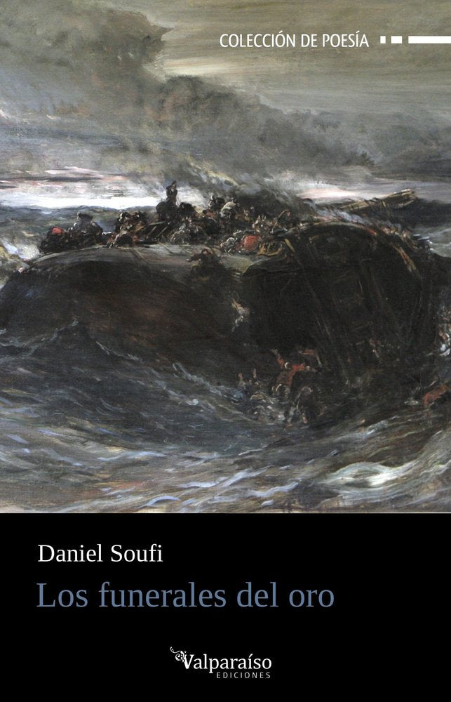 Los funerales del oro, de SOUFI,DANIEL | portada del libro