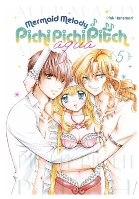 MERMAID MELODY PICHI PICHI PITCH AQUA 05, de HANAMORI | portada del libro