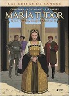 MARIA TUDOR, de Éric Corbeyran | portada del libro