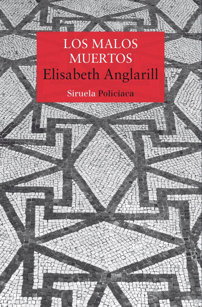 Los malos muertos, de ANGLARILL, ELISABETH | portada del libro
