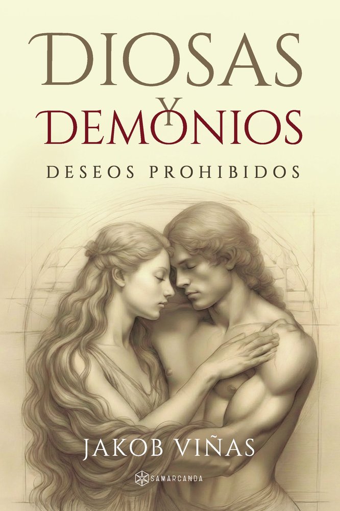 Diosas y Demonios, de JAKOB VIÑAS | portada del libro
