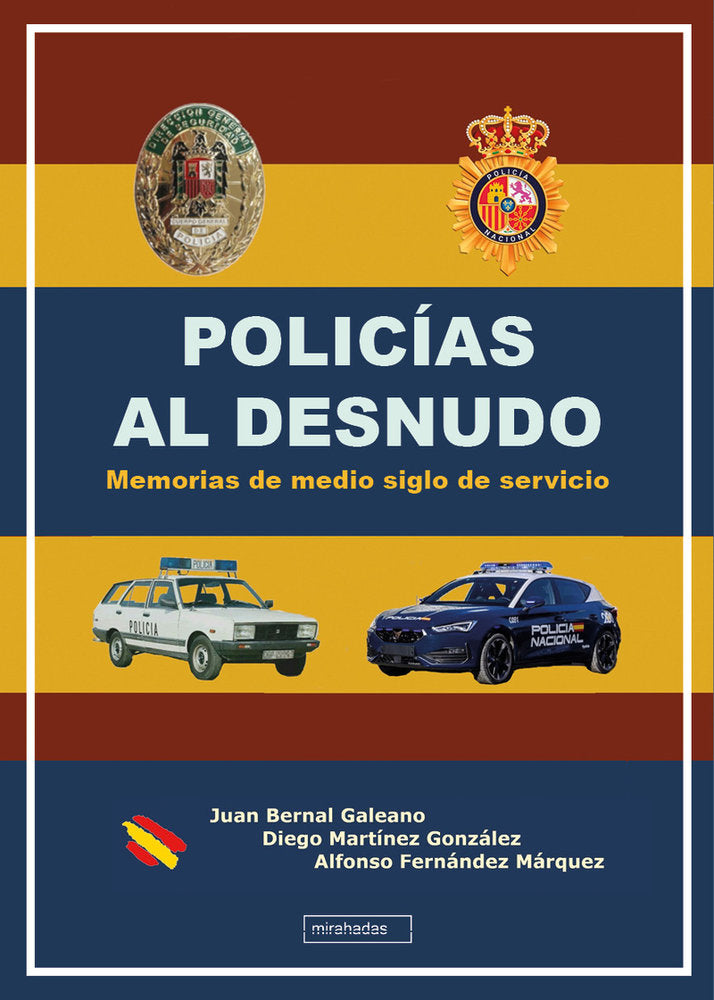 POLICIAS AL DESNUDO, de Bernal Galeano | portada del libro