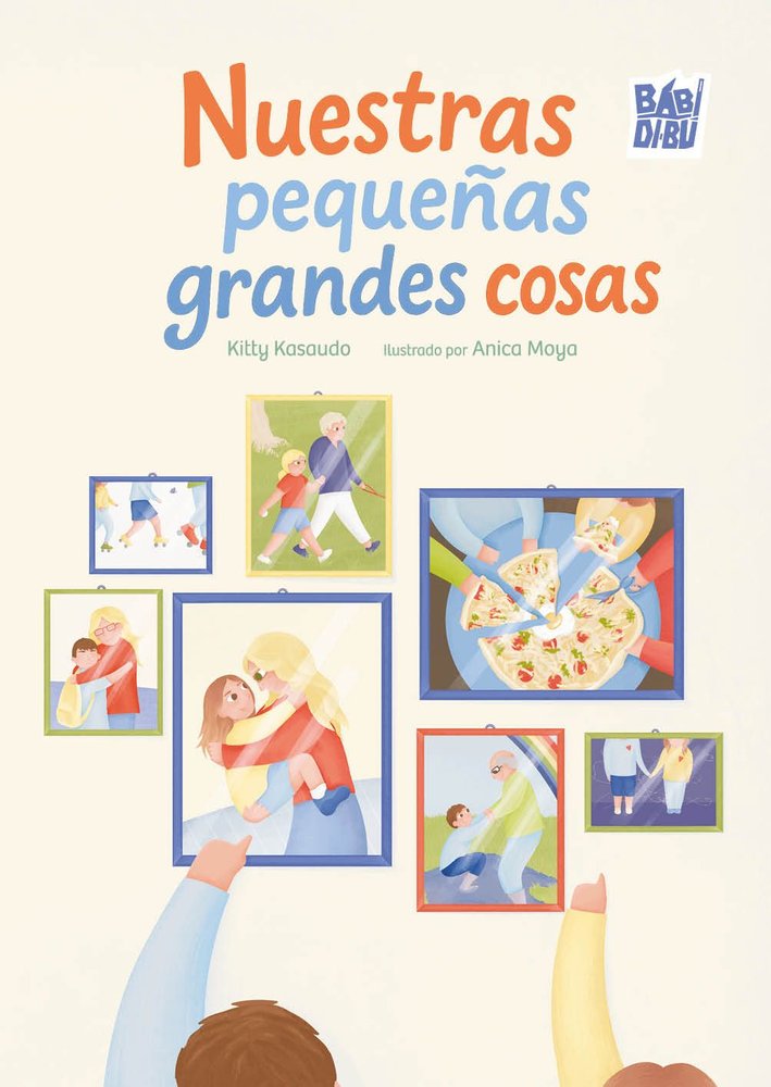 NUESTRAS PEQUE・AS GRANDES COSAS, de CASAUDOUMECQ ORTIZ | portada del libro