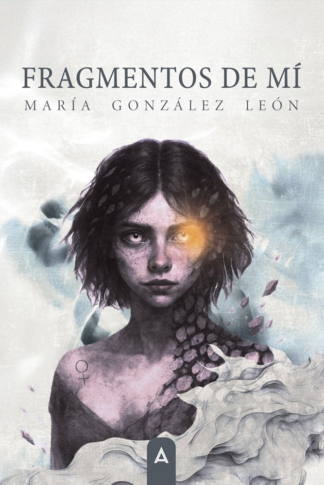 Fragmentos de mí, de , González León, María | portada del libro