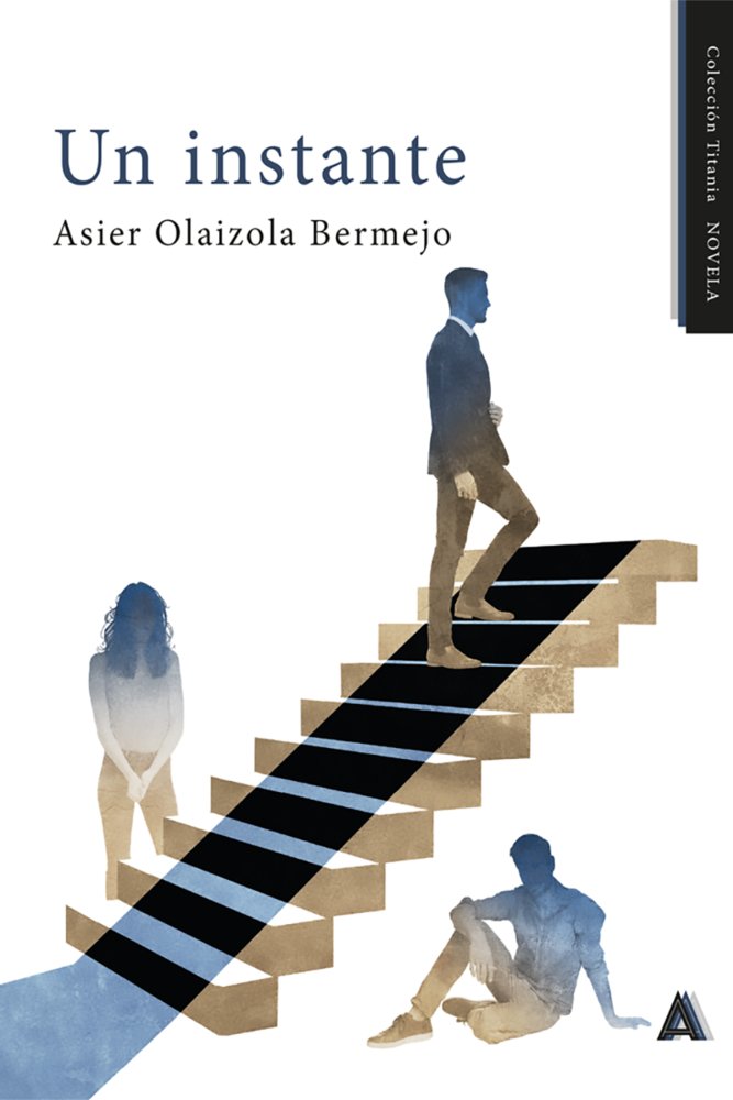 Un instante, de , Olaizola Bermejo, Asier | portada del libro