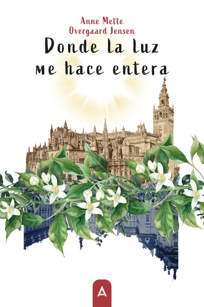 Donde la luz me hace entera, de , Overgaard Jensen, Anne Mette | portada del libro