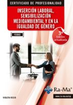 (FCOO03) INSERCION LABORAL, SENSIBILIZACION MEDIOAMBIENTAL Y EN LA IGUALDAD DE G, de VIOLETA RECIO | portada del libro