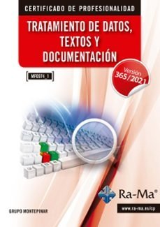 (MF0974_3) TRATAMIENTO DE DATOS, TEXTOS Y DOCUMENTACION. WINDOWS 11 / OFFICE 365, de MONTEPINAR | portada del libro