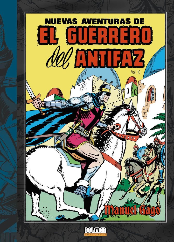EL GUERRERO DEL ANTIFAZ VOL. 10, de GAGO, MANUEL | portada del libro