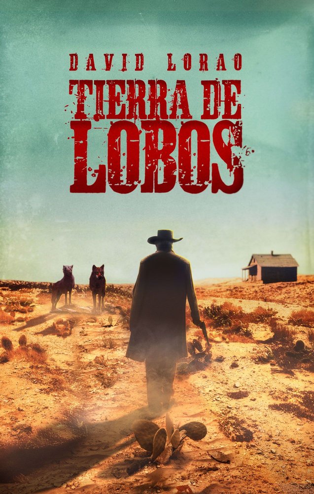 TIERRA DE LOBOS, de LORAO,DAVID | portada del libro