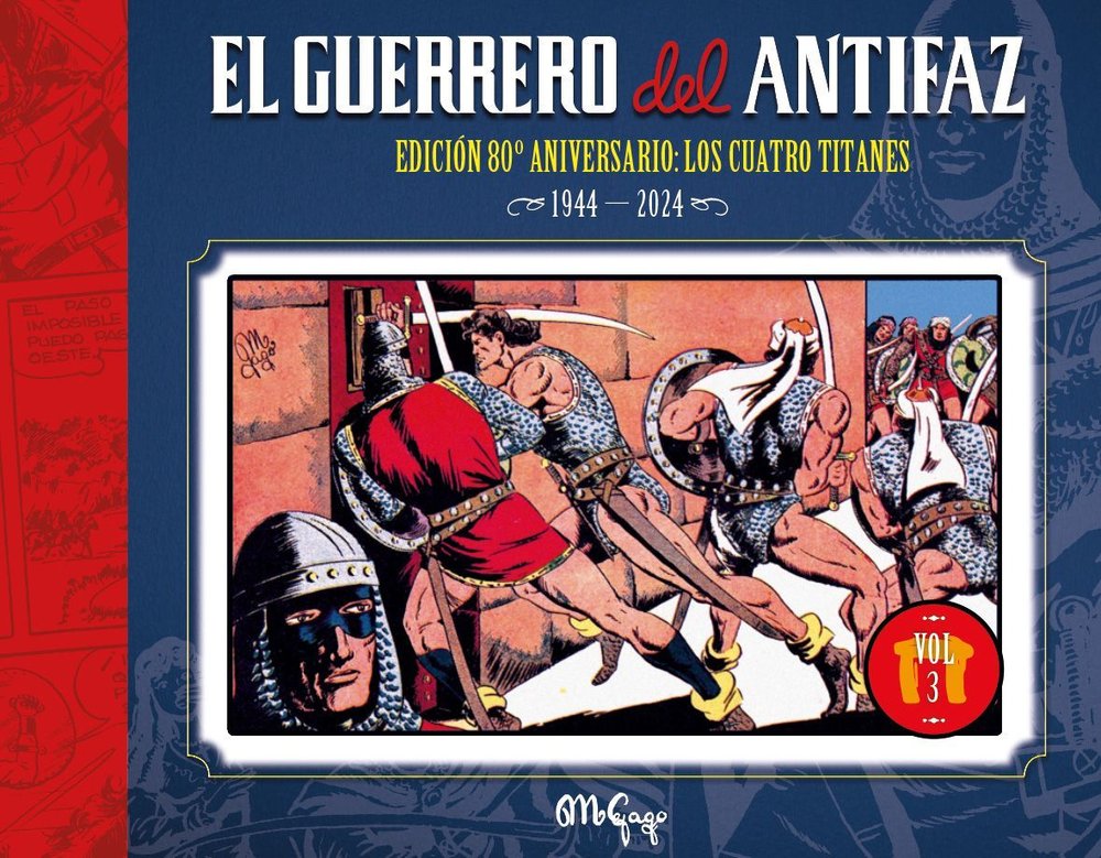 EL GUERRERO DEL ANTIFAZ: EDICION 80º ANIVERSARIO VOL. 03, de GAGO, MANUEL | portada del libro