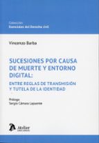 SUCESIONES POR CAUSA DE MUERTE Y ENTORNO DIGITAL ENTRE REG, de VINCENZO BARBA | portada del libro