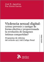 VIOLENCIA SEXUAL DIGITAL COMO PREVENIR Y CASTIGAR DE FORMA, de JOSE R. AGUSTINA | portada del libro