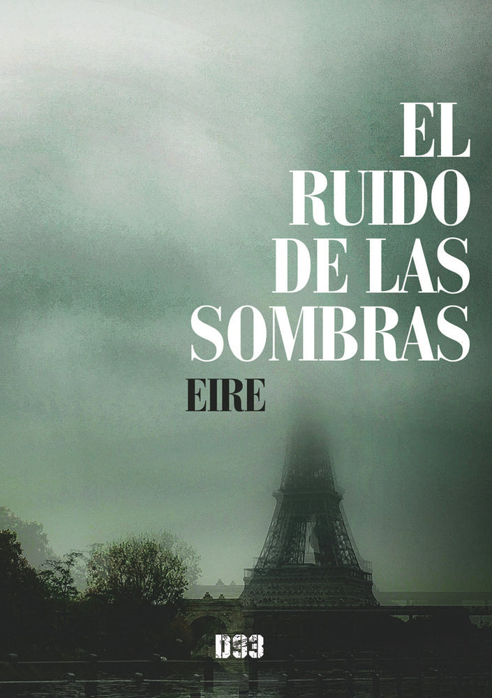 El ruido de las sombras, de Rubio Eire, José Vicente | portada del libro