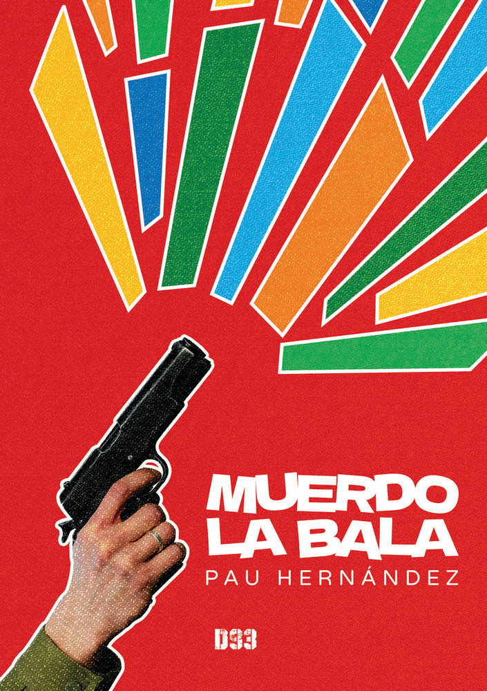 Muerdo la bala, de Hernández, Pau | portada del libro