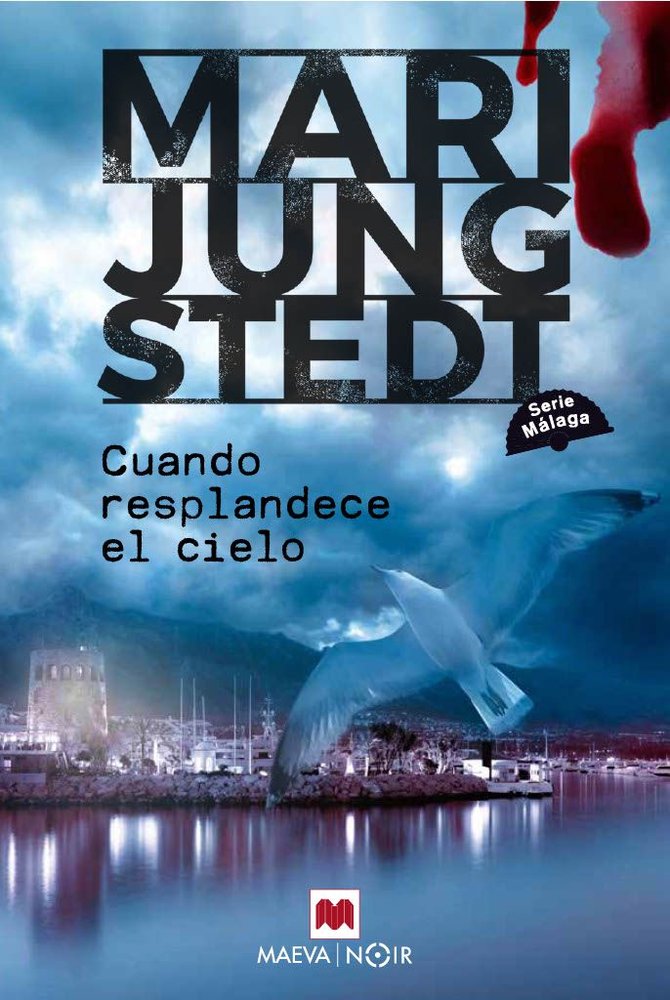 CUANDO RESPLANDECE EL CIELO, de JUNGSTEDT, MARI | portada del libro